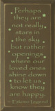 Perhaps They Are Not Really Stars In The Sky... - Eskimo Legend (small)  (9x18)