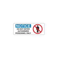 16" x 6" Authorized Personnel Only Sign