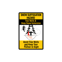 12" x 18" Snow Suffocation Hazard (SIS Hazard) Sign 12" x 18" Snow Suffocation Hazard (SIS Hazard) Sign