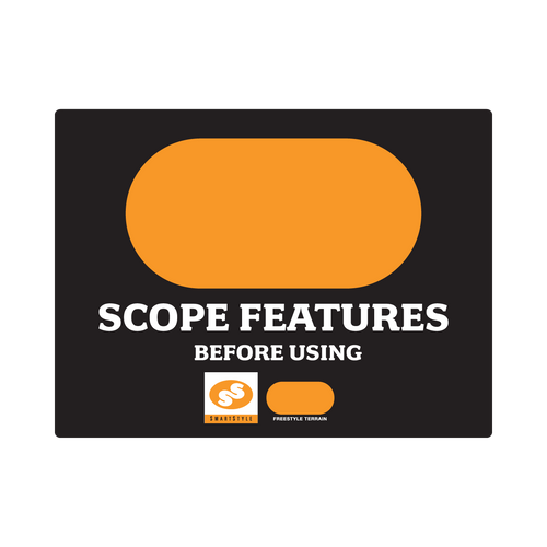 24" x 18" Scope Features Sign