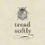 Tread Softly Sauvignon Blanc