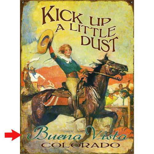 Kick Up a Little Dust Personalized Signs