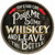 Pour Me Some Whiskey Personalized Barrel End