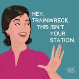 Hey Trainwreck Beverage Napkins