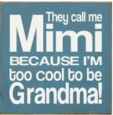 They Call Me Mimi 