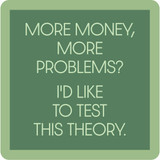 More Money Coaster