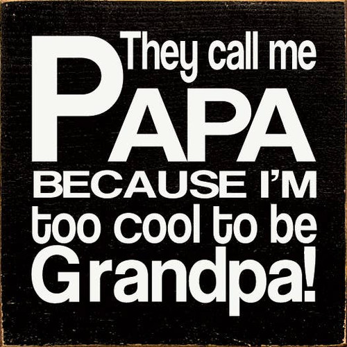 They Call Me Papa
