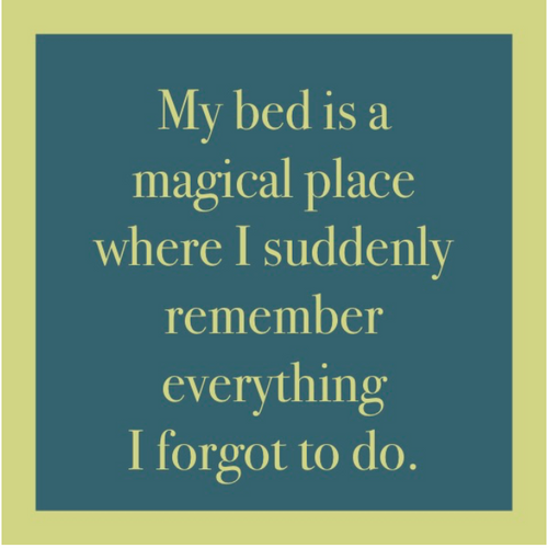 My Bed is a Magical Place Coaster