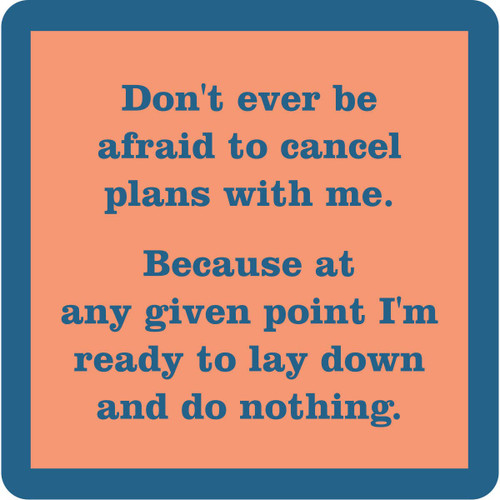 Cancel Plans Coaster