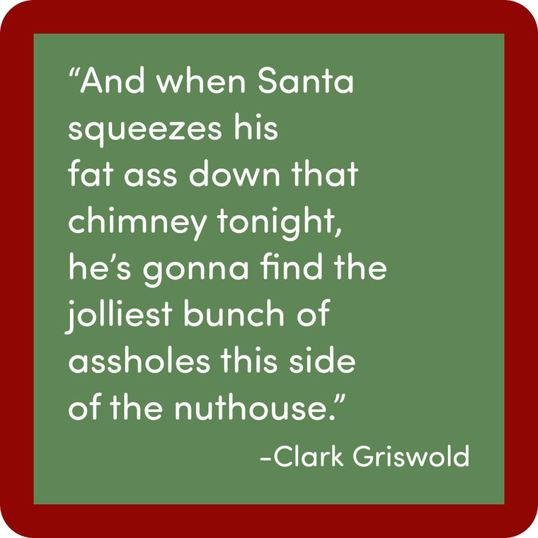 Clark Griswold Quote