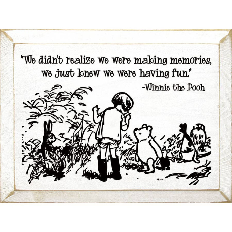 "We Didn't Realize We Were Making Memories…"-White