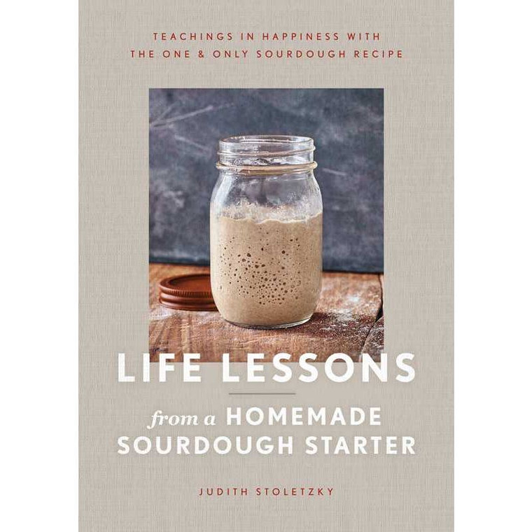 Life Lessons from A Homemade Sourdough Starter