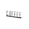 Coffee 15L x 1W Black Metal Sign
