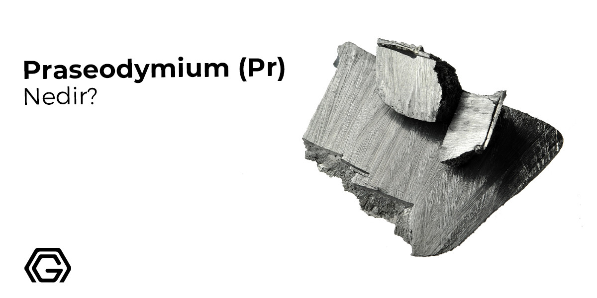 Praseodymium (Pr) Nedir? - Nanografi   