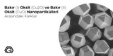 Bakır (I) Oksit (Cu2O) ve Bakır (II) Oksit (CuO) Nanopartikülleri Arasındaki Farklar