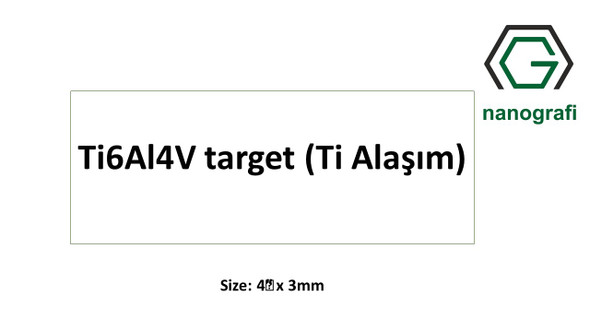 Ti6Al4V target (Ti Alaşım) Size: 4″ x 3mm