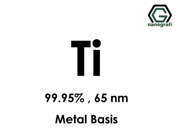 Ti(Titanyum) Nanopartikül 99.95%, 65nm, Metal Temelli 