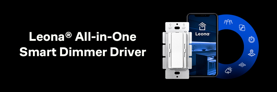 Leona&reg; LED Dimmer Driver: A Shift to Easy Lighting Solutions
