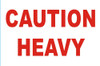 2 x 3" Shipping Labels - "Caution Heavy"