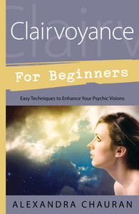 Clairvoyance for Beginners Clairvoyance for Beginners