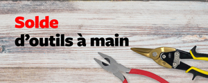 Solde d’outils à main