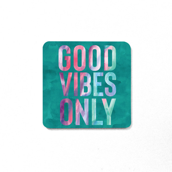 Good Vibes Magnet Good Vibes Magnet