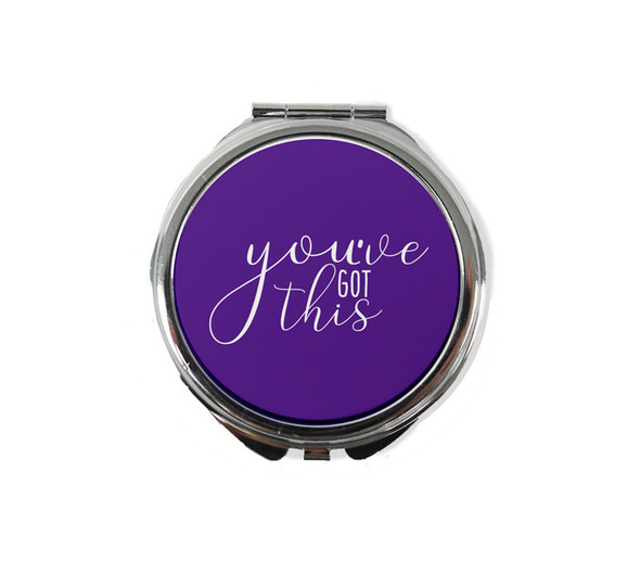 You've Got This Compact Mirror You've Got This Compact Mirror