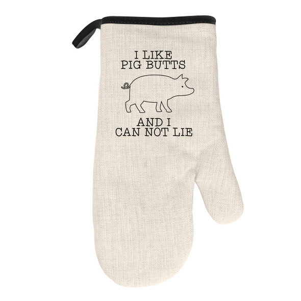 I Like Pig Butts Natural/Black Oven Mitt I Like Pig Butts Natural/Black Oven Mitt