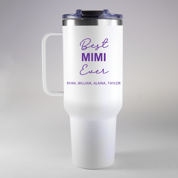 "The Bev" Best Ever Tumbler 40 oz.