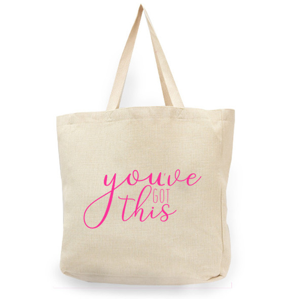 You've Got This Natural Shopper Tote You've Got This Natural Shopper Tote