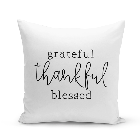 Thankful Grateful White Pillow Cover Thankful Grateful White Pillow Cover