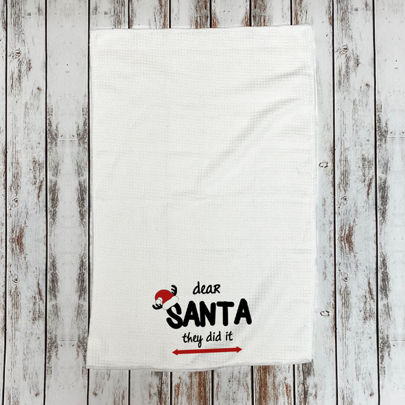 Dear Santa They Did it Microfiber Hand Towel Dear Santa They Did it Microfiber Hand Towel