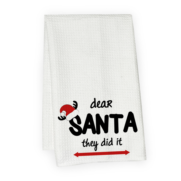 Dear Santa They Did it Microfiber Hand Towel Dear Santa They Did it Microfiber Hand Towel
