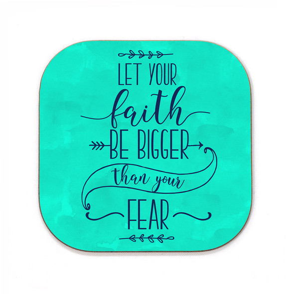 Let Your Faith Coaster Let Your Faith Coaster