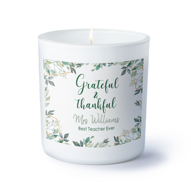 Thankful Grateful Candle - Personalized