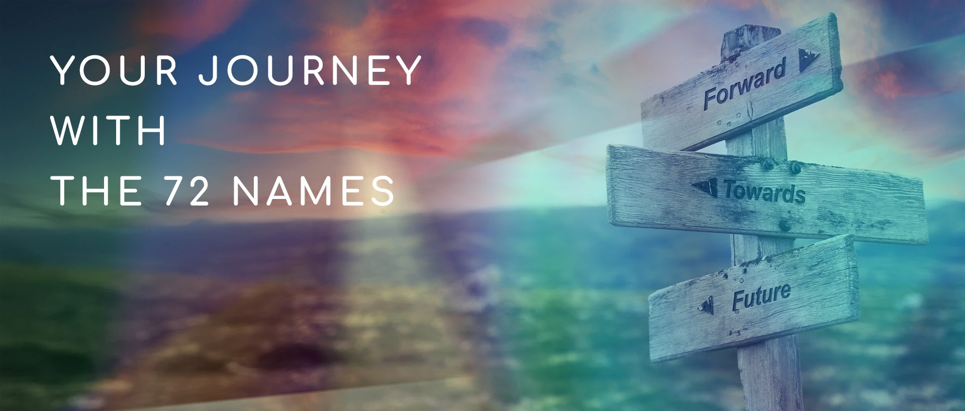 The 72 Names of G-d: A Personal Kabbalah Journey