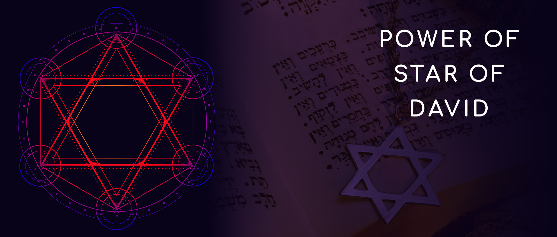 The Power of Star of David