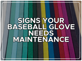 Signs Your Baseball Glove Needs Maintenance