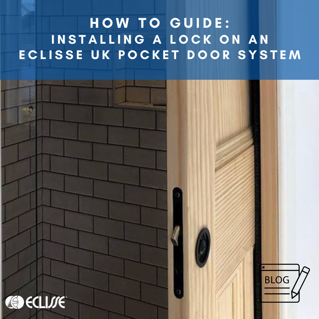 how-to-guide-installing-a-lock-on-an-eclisse-uk-pocket-door-system.png