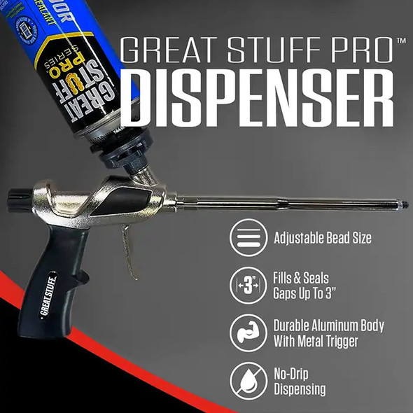 Great Stuff Pro™ Window and Door Spray Foam Sealant Kit Includes a Great Stuff™ Applicator Gun Great Stuff Pro™ Window and Door Spray Foam Sealant Kit Includes a Great Stuff™ Applicator Gun