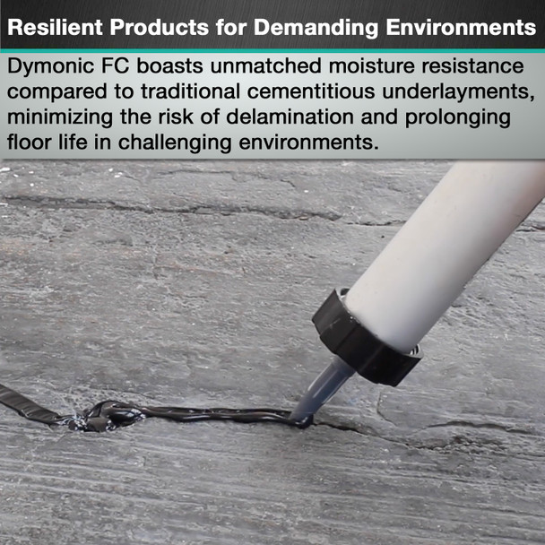 Infographic highlighting resilient products for demanding environments, showing a sausage gun applying black sealant into a concrete fissure, with text emphasizing that Dymonic FC boasts unmatched moisture resistance compared to traditional cementitious underlayments to minimize delamination risks.