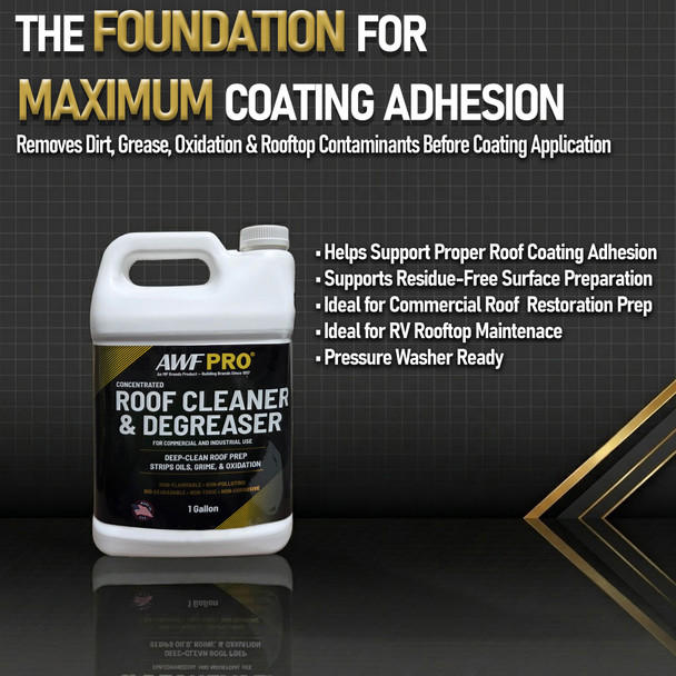 AWF PRO Concentrated Roof Cleaner & Degreaser – Professional Roof Prep Cleaner for Coated & Single-Ply Roofs, Removes Grease, Dirt, Pollen & Mildew, 1 Gallon