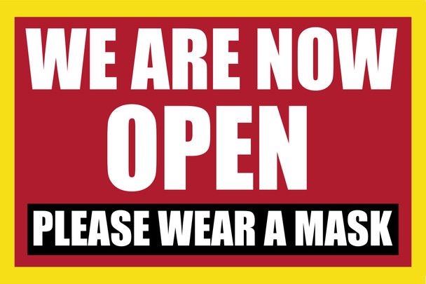 We are open - Please wear mask