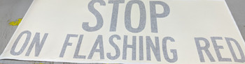USBSTOPRED, Stop on Flashing Red Decal  (16"x 35") USBSTOPRED, Stop on Flashing Red Decal  (16"x 35")