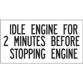 SB120, Garman Decal Idle Engine For 2 Minutes - Black on White - 4" x 2" SB120, Garman Decal Idle Engine For 2 Minutes - Black on White - 4" x 2"