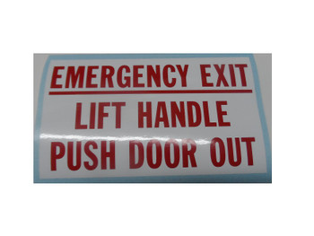 SB140, Garman Decal Emergency Exit Lift Handle Push Door Out - Red on White - 6" x 3 1/2"