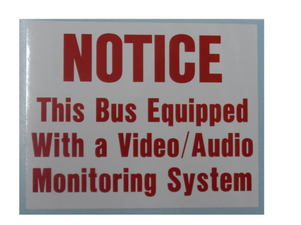 SB207, Garman Decal Notice This Bus Equipped with Video/Audio - Red on White - 5" x 4"