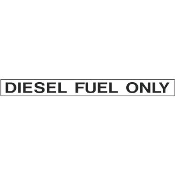 SB44, Garman Decal Diesel Fuel Only (Black on Clear) - 12 1/2" x 1 3/8"