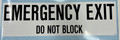 E159, Garman Emergency Exit Do Not Block Decal - Black on White