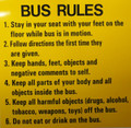 SB153, Garman Decal Bus Rules - Black on Yellow - 6" x 6'